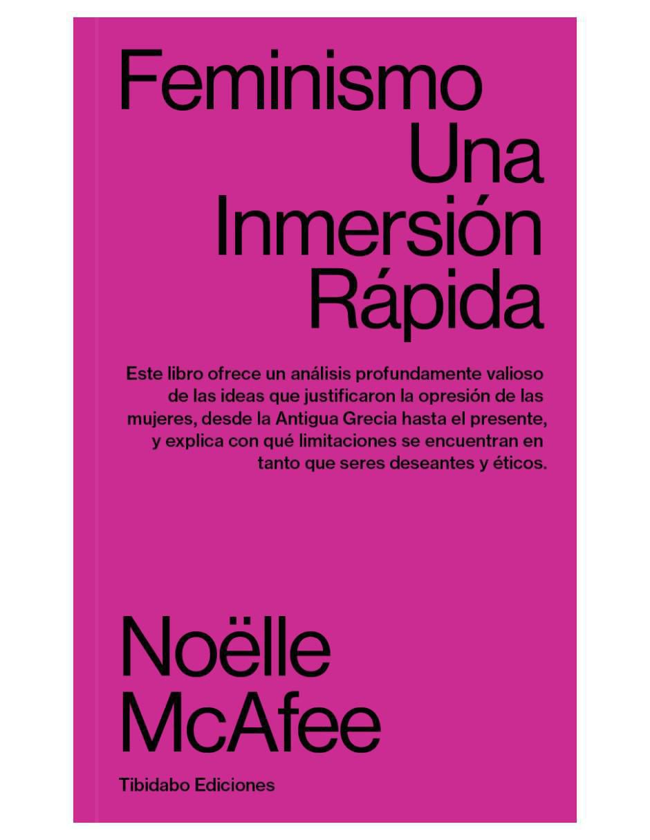 Libro Feminismo: Una inmersión rápida de Noëlle McAfee
