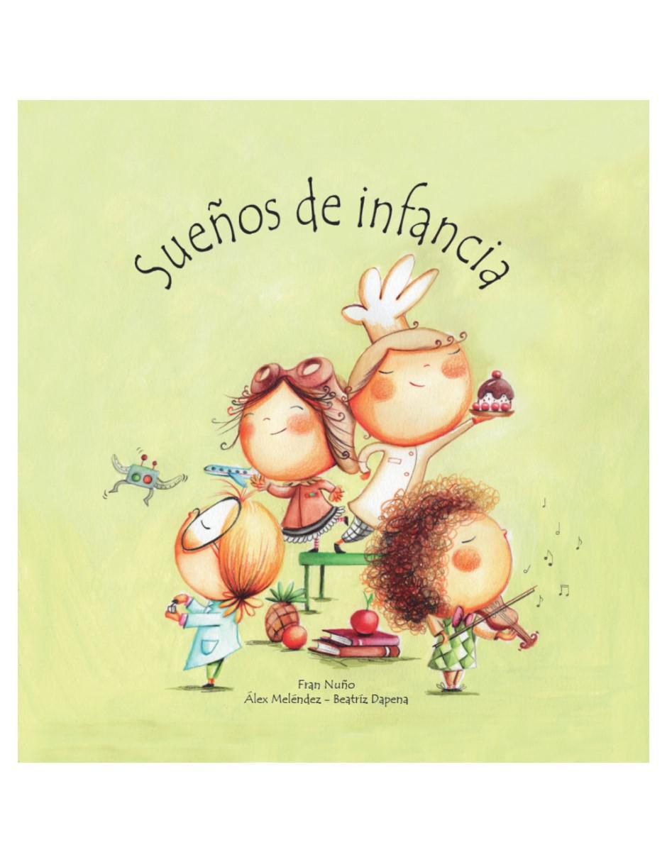 Libro Sueños de infancia de Fran Nuño/Álex Meléndez