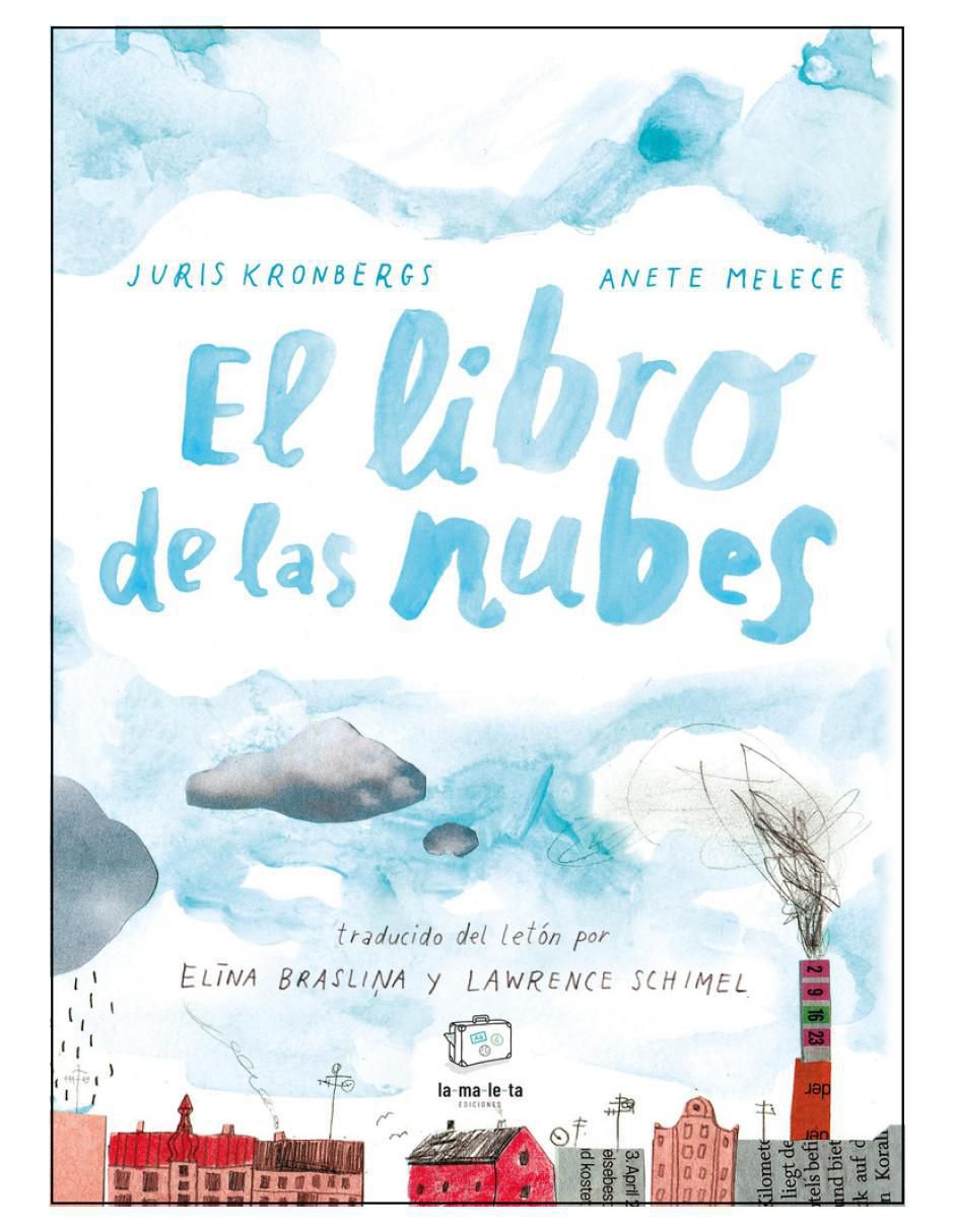 El libro de las nubes de Juris Kronbergs/Anete Melece
