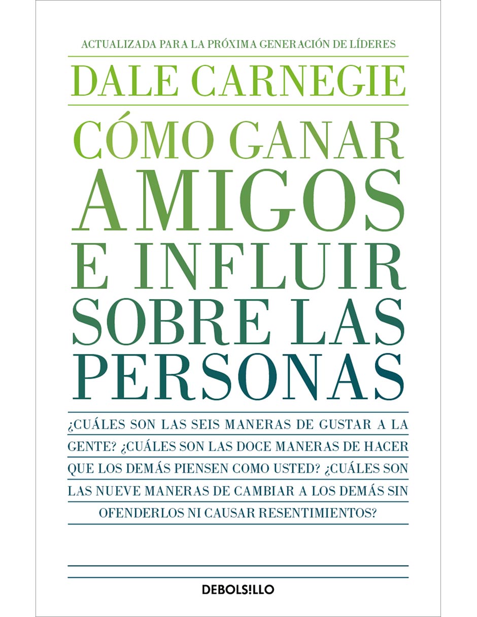 Libro Cómo Ganar Amigos E Influir Sobre las Personas de Dale Carnegie