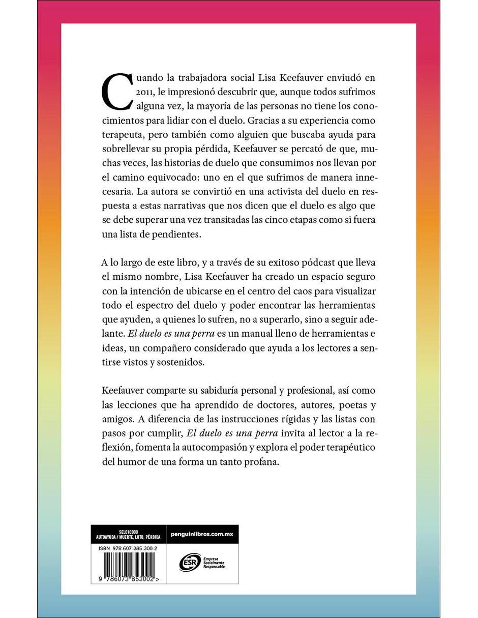 Libro El Duelo es Una Perra de Lisa Keefauver 2