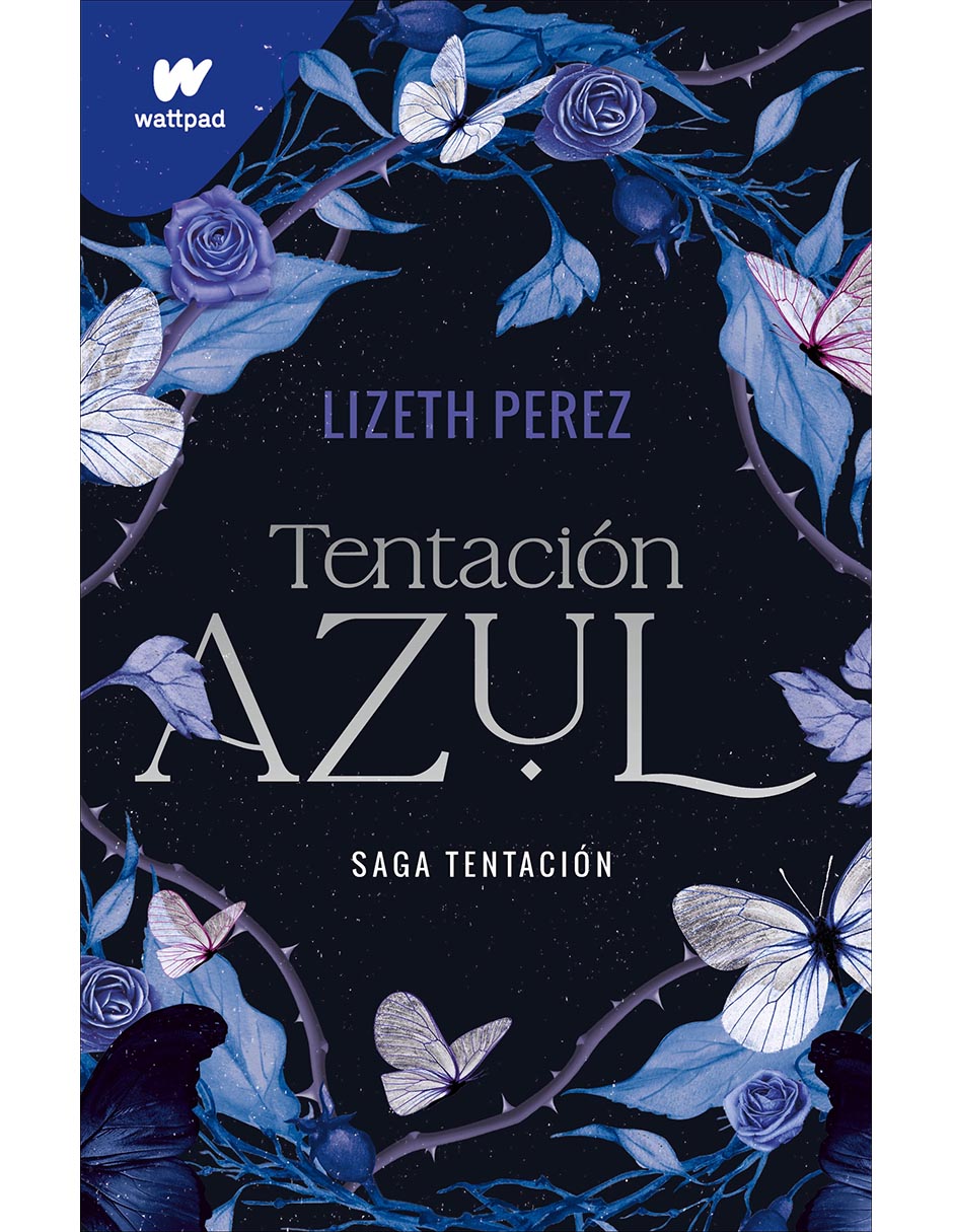 Libro Tentación Azul (Saga Tentación 1) de Lizeth Perez