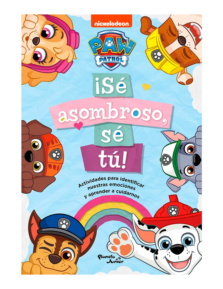 Libro Paw Patrol Se Asombroso Sé Tú de Nickelodeon