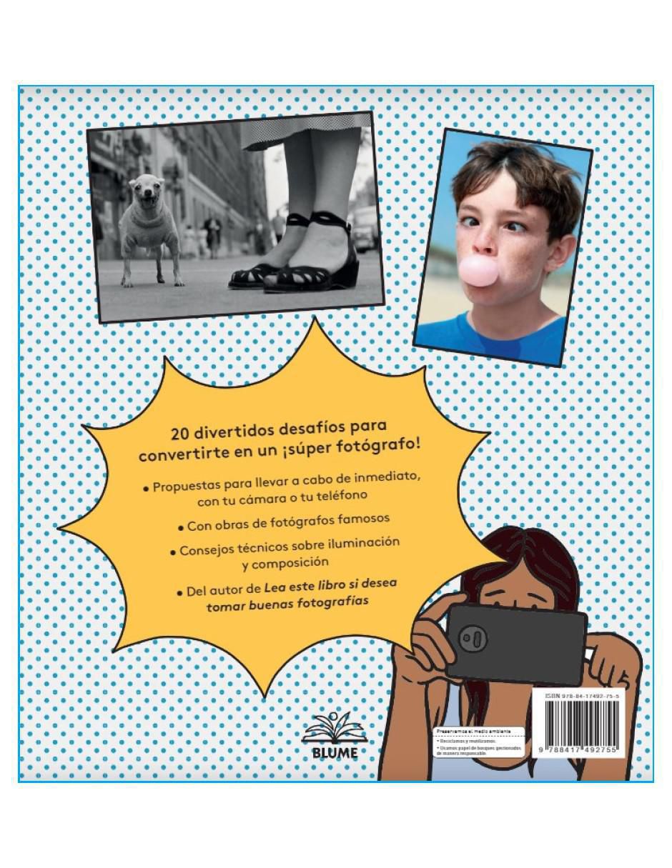 Libro Como Ser un Súper Fotografo de Henry Carroll 3