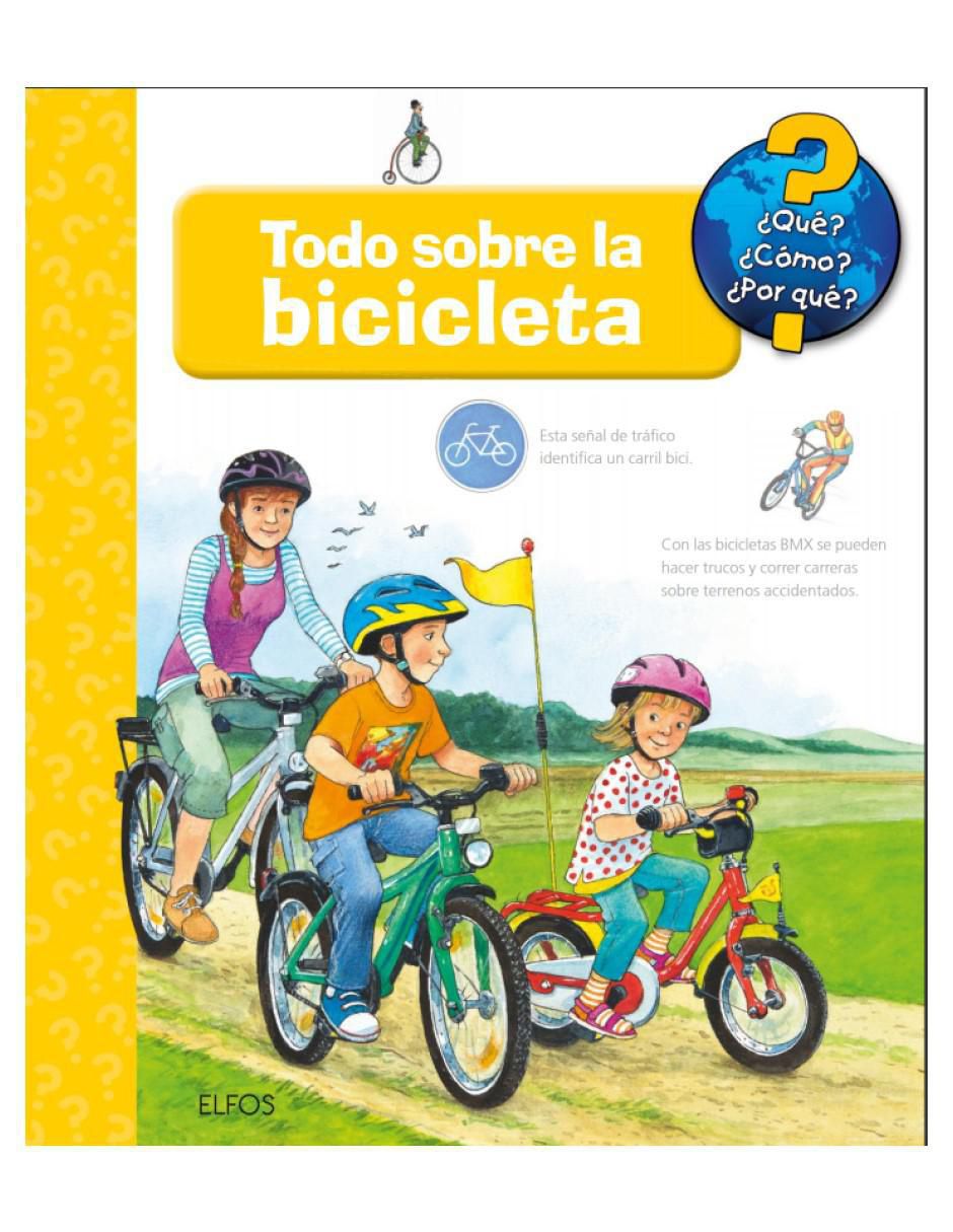 Libro Que...Todo Sobre mi Bicicleta de Wandrey Guido