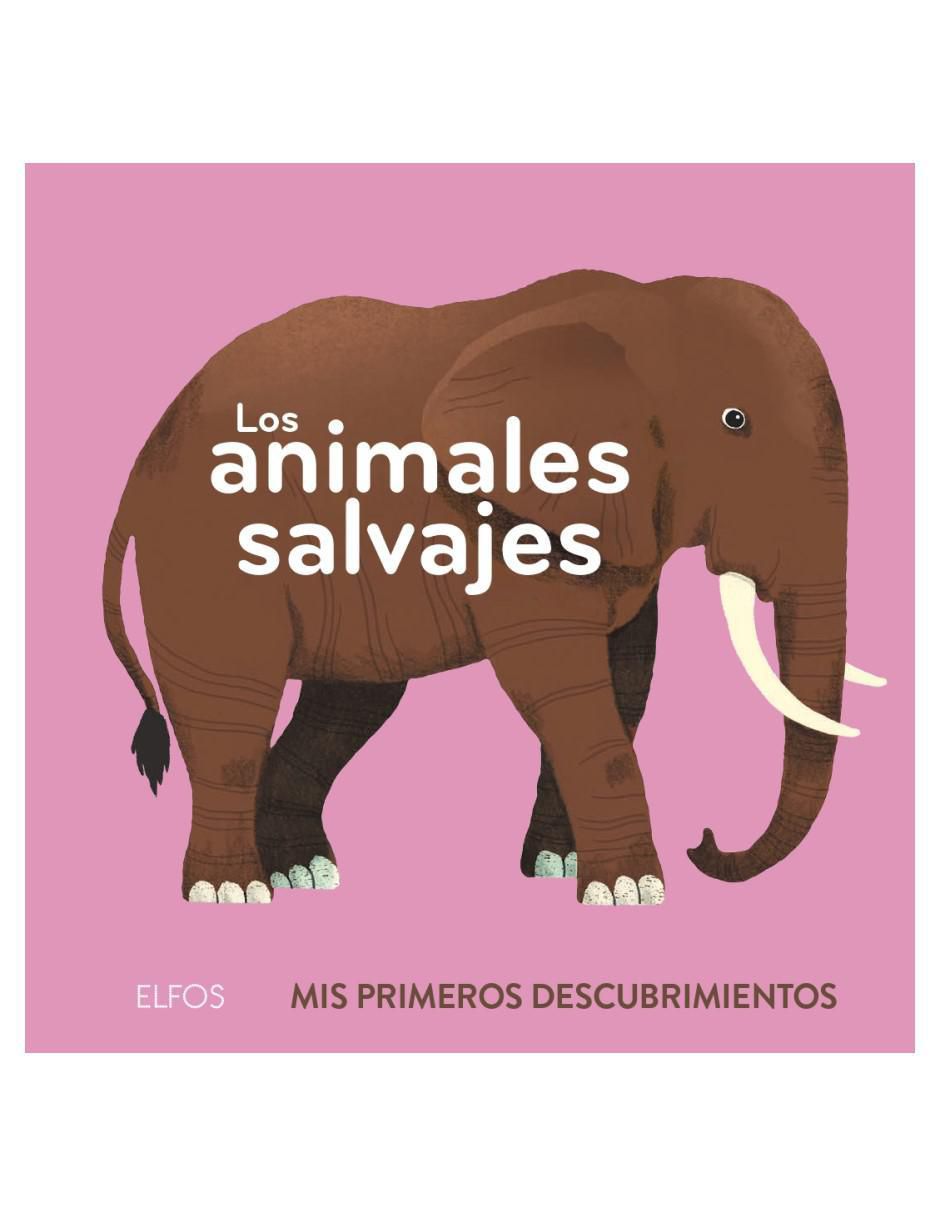 Libro Primeros Descubrimientos. Animales Salvajes de Clemence Dupont
