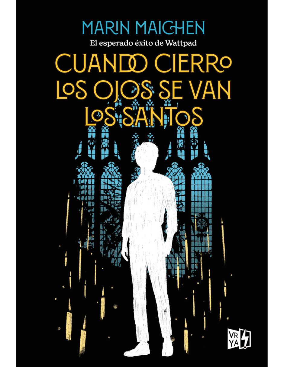 Libro Cuando Cierro los Ojos Se Van los Santos de Marin Maichen