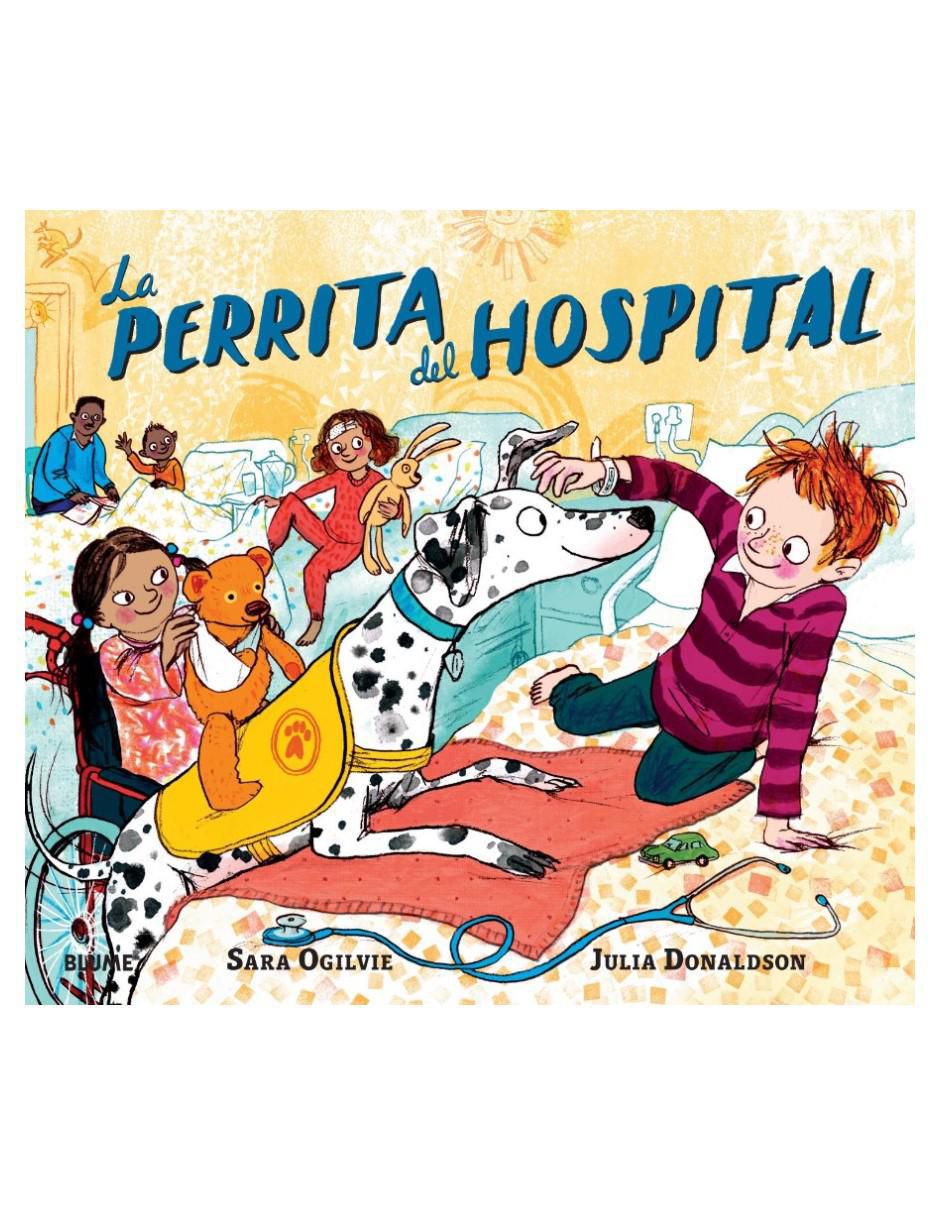 Libro La Perrita Del Hospital de Julia Donaldson