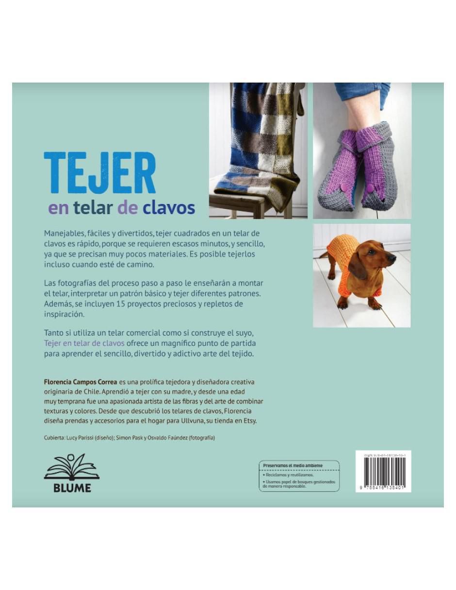 Libro Tejer en telar de clavos de Florencia Campos Correa 3