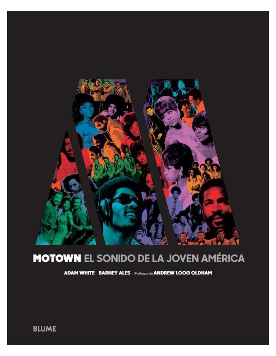 Libro Motown: El sonido de la joven América de Adam White/Barney Ales