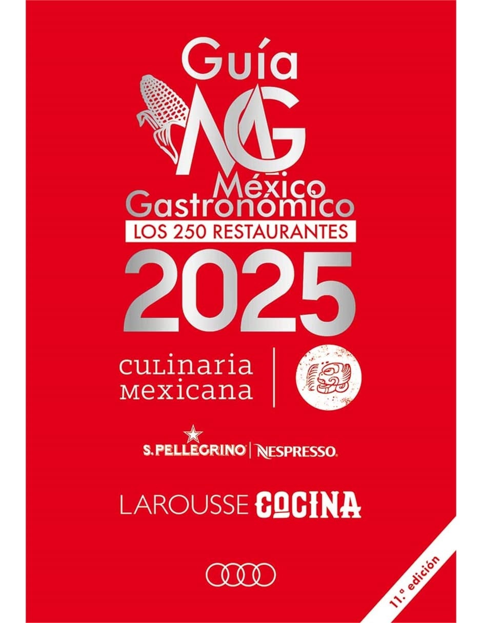 Libro Guía México Gastronómico. Los 250 Restaurantes 2025 de Claudio Poblete Ritchel