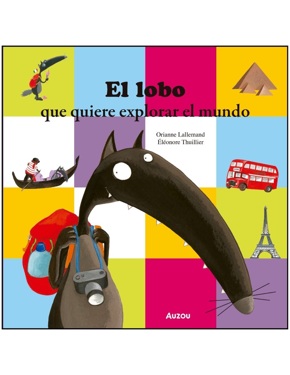Libro Mis Pequeñas Aventuras el Lobo Que Quiere Explorar el Mundo de Orianne Lallemand Y Eleonore Thuillier Libro Mis Pequeñas Aventuras el Lobo Que Quiere Explorar el Mundo de Orianne Lallemand Y Eleonore Thuillier