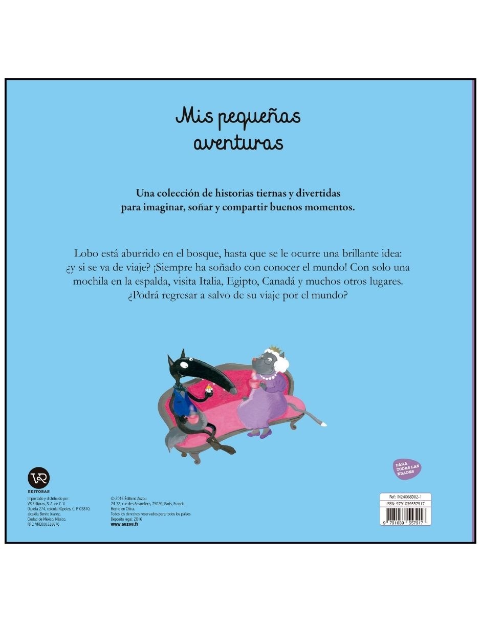 Libro Mis Pequeñas Aventuras el Lobo Que Quiere Explorar el Mundo de Orianne Lallemand Y Eleonore Thuillier 4