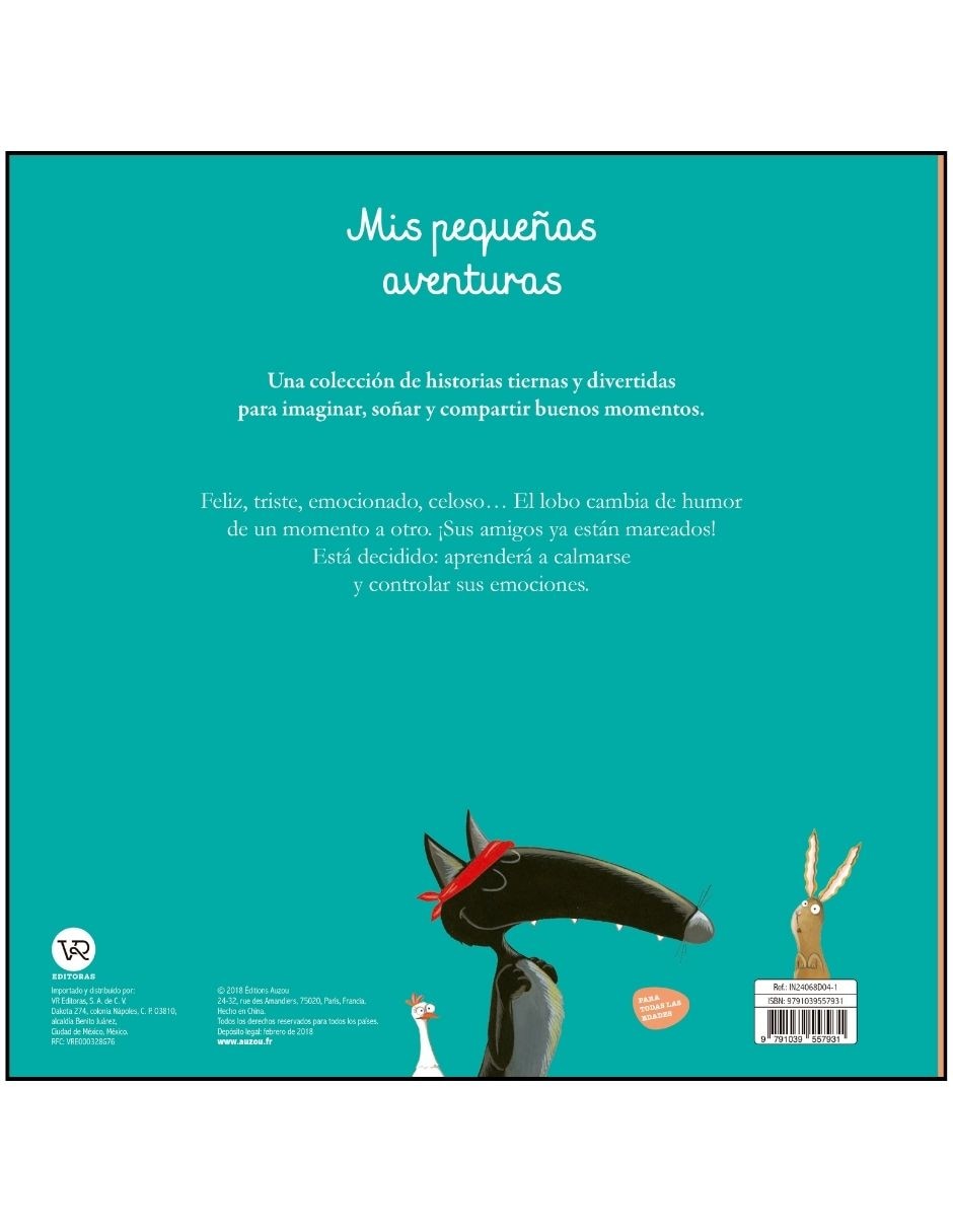 Libro Mis Pequeñas Aventuras el Lobo Que Controla Sus Emociones de Orianne Lallemand Y Eleonore Thuillier 4