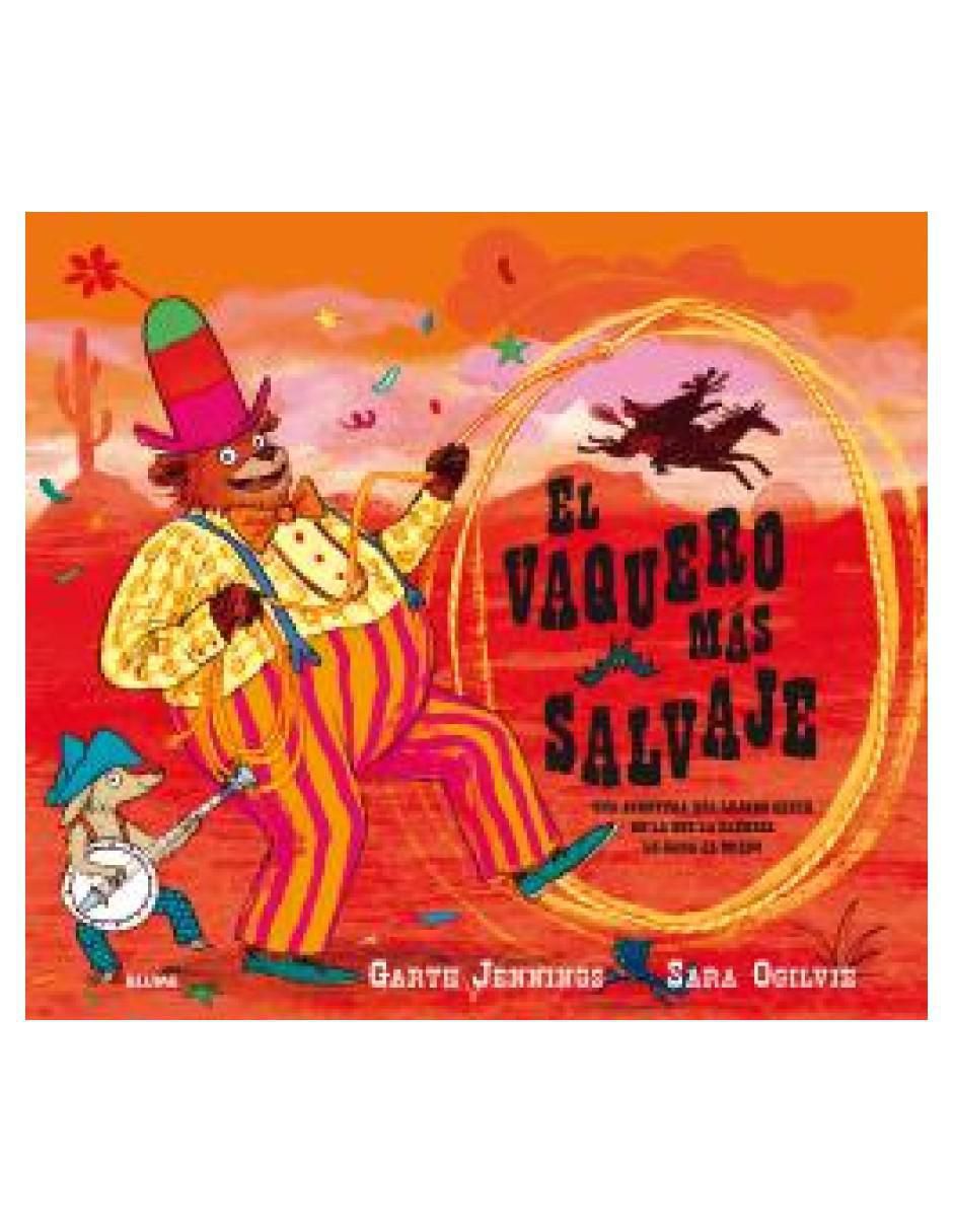 Libro El Vaquero Más Salvaje de Garth Jennings 2