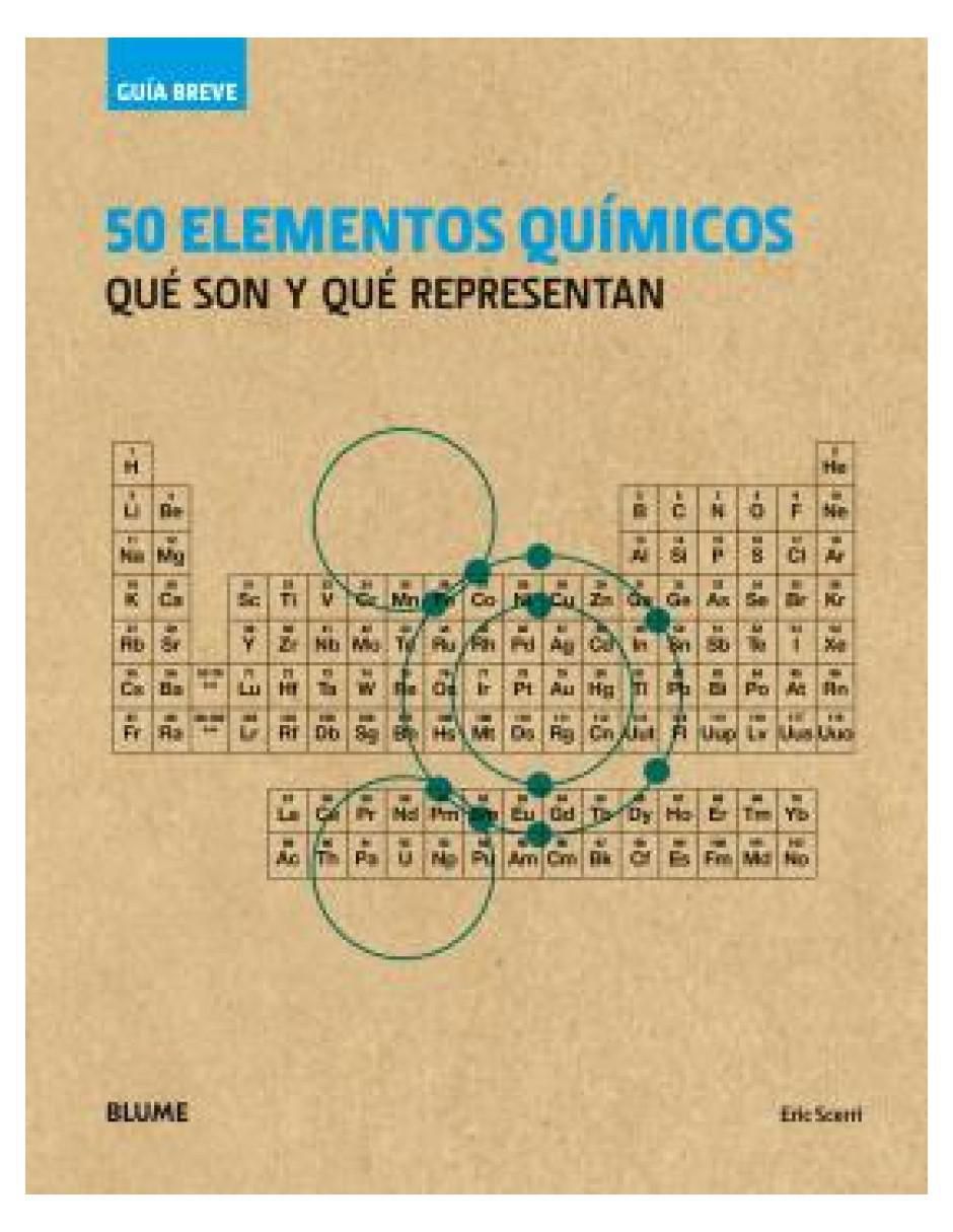 Libro 50 Elementos Químicos (Rustica) de Eric Scerri 2