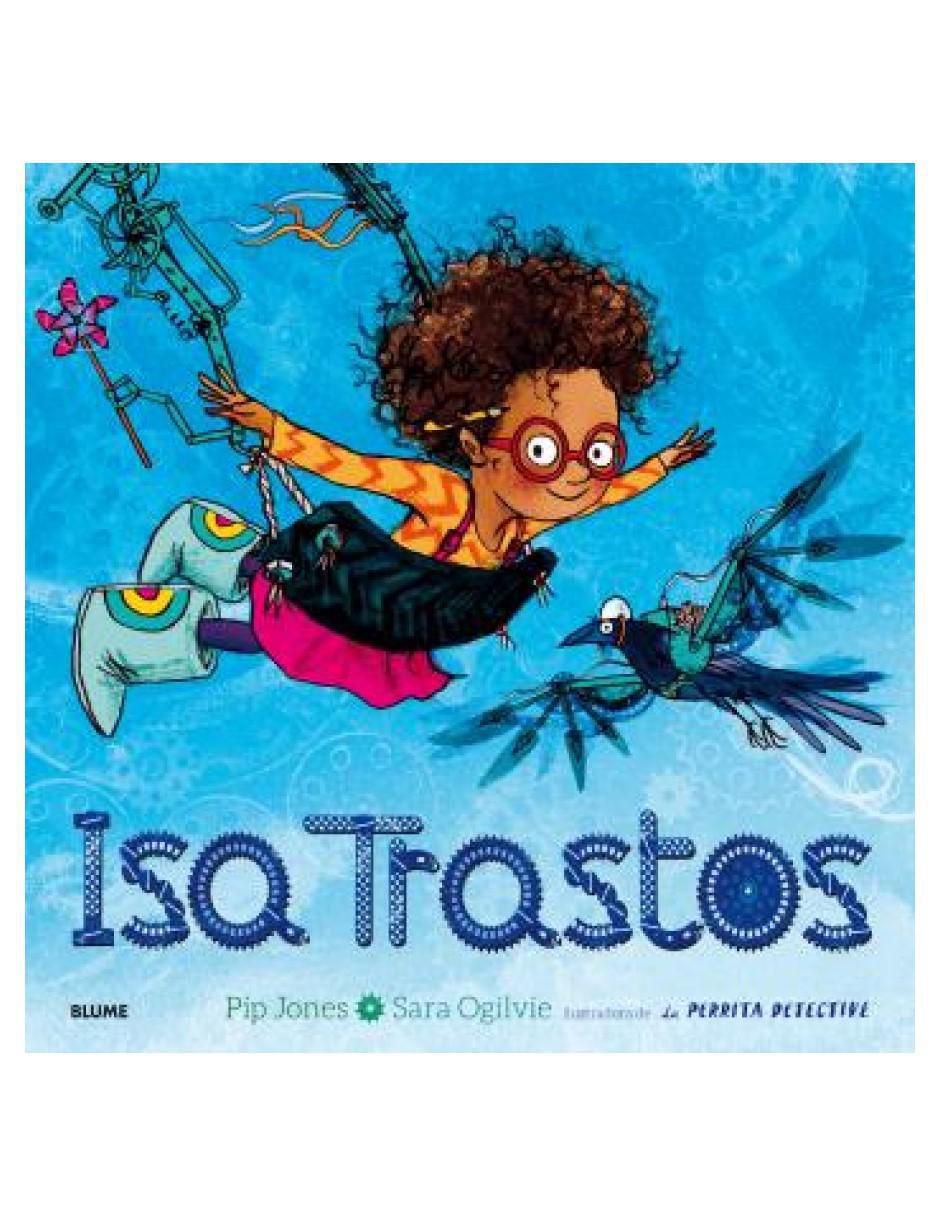 Libro Isa Trastos de Pip Jones 2