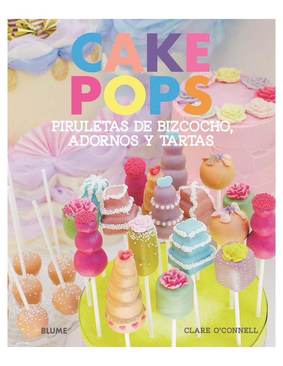 Libro Cake Pops. Piruletas de Bizcocho, Adornos de Clare O Connell 2