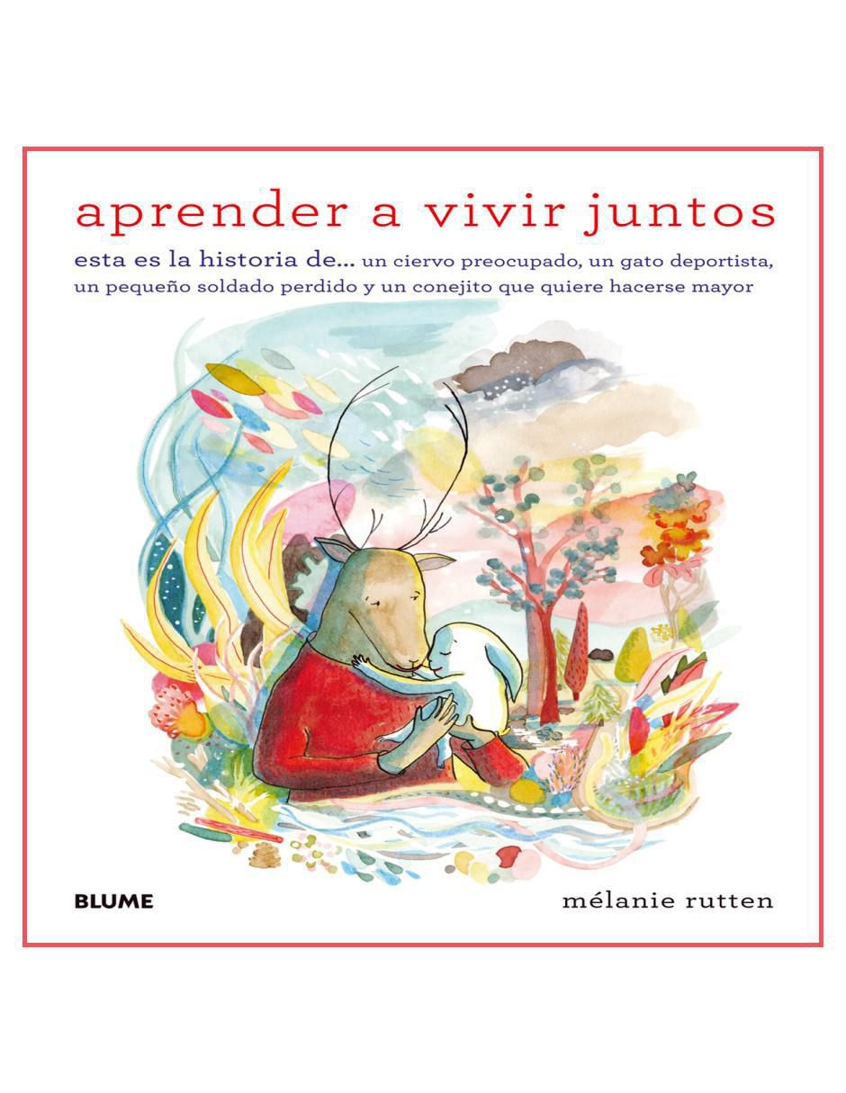 Libro Aprender a Vivir Juntos de Melanie Rutten 2