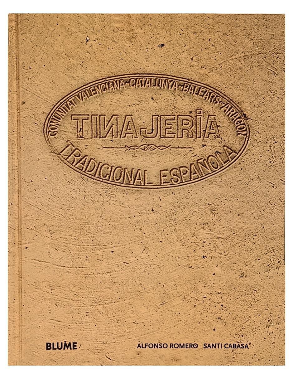 Libro Tinajería tradicional española de Alfonso Romero/Santi Cabasa