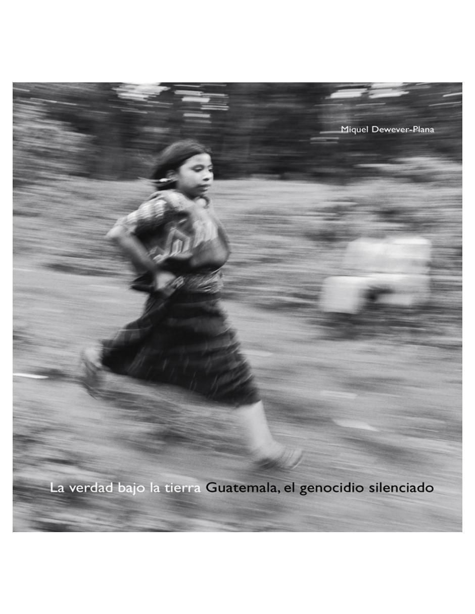 Libro La verdad bajo la tierra de Miquel Dewever-Plana