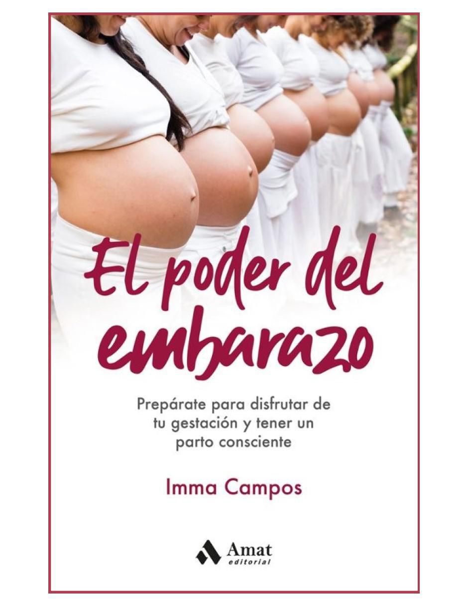 Libro El poder del embarazo de Imma Campos Libro El poder del embarazo de Imma Campos