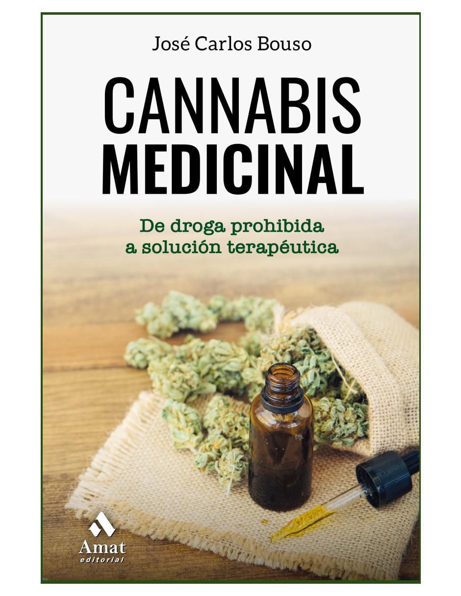 Libro Cannabis Medicinal de José Carlos Bouso