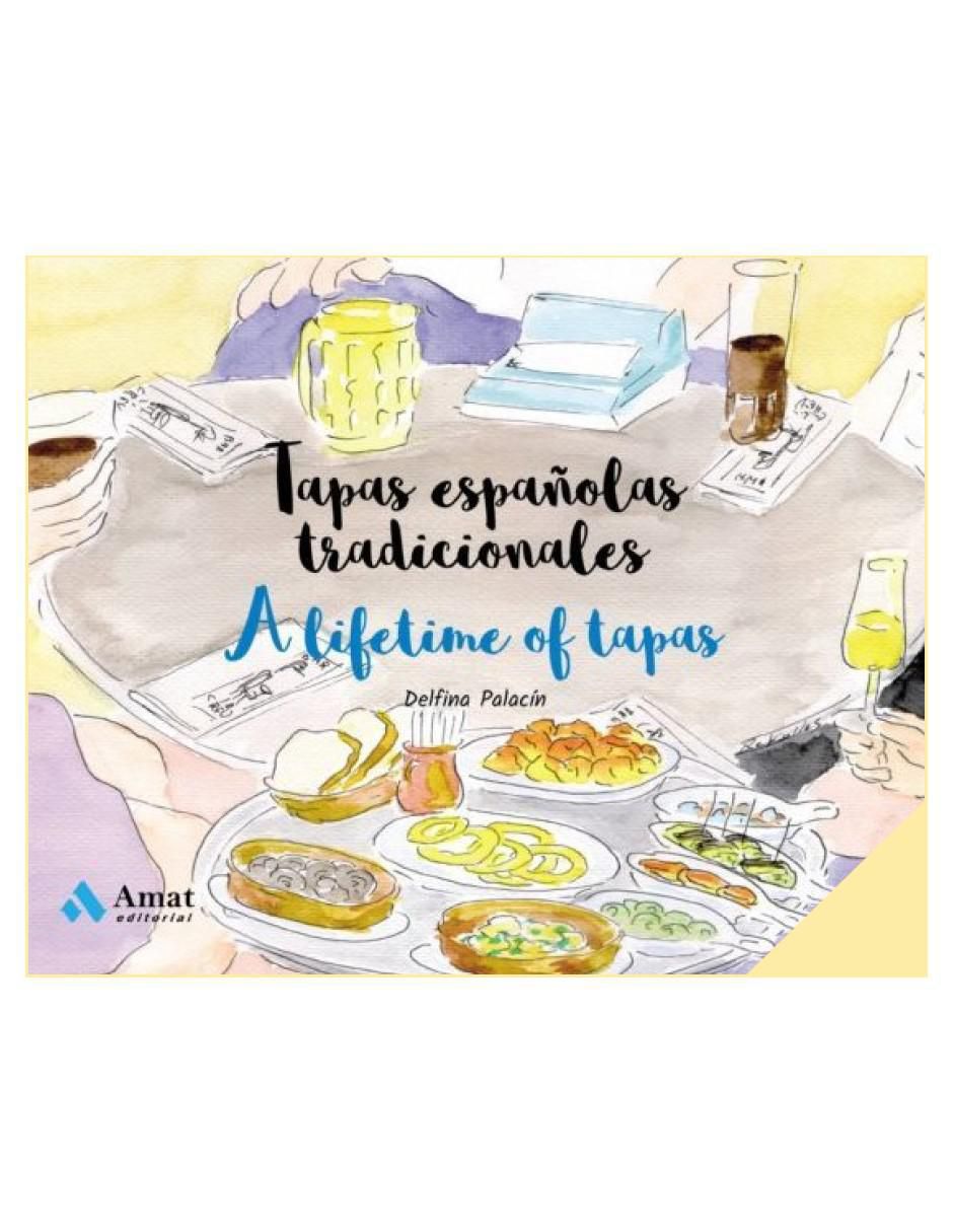 Libro Tapas españolas tradicionales de Delfina Palacin Libro Tapas españolas tradicionales de Delfina Palacin