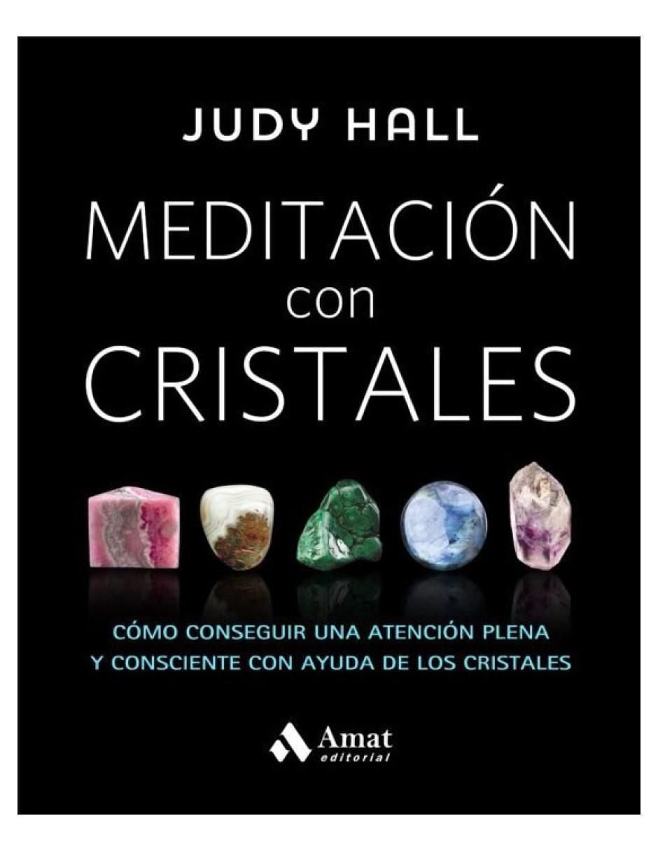 Libro Meditación Con Cristales de Judy Hall 2