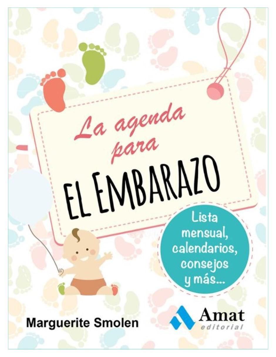 Libro La Agenda Para El Embarazo de Marguerit Smolen 2