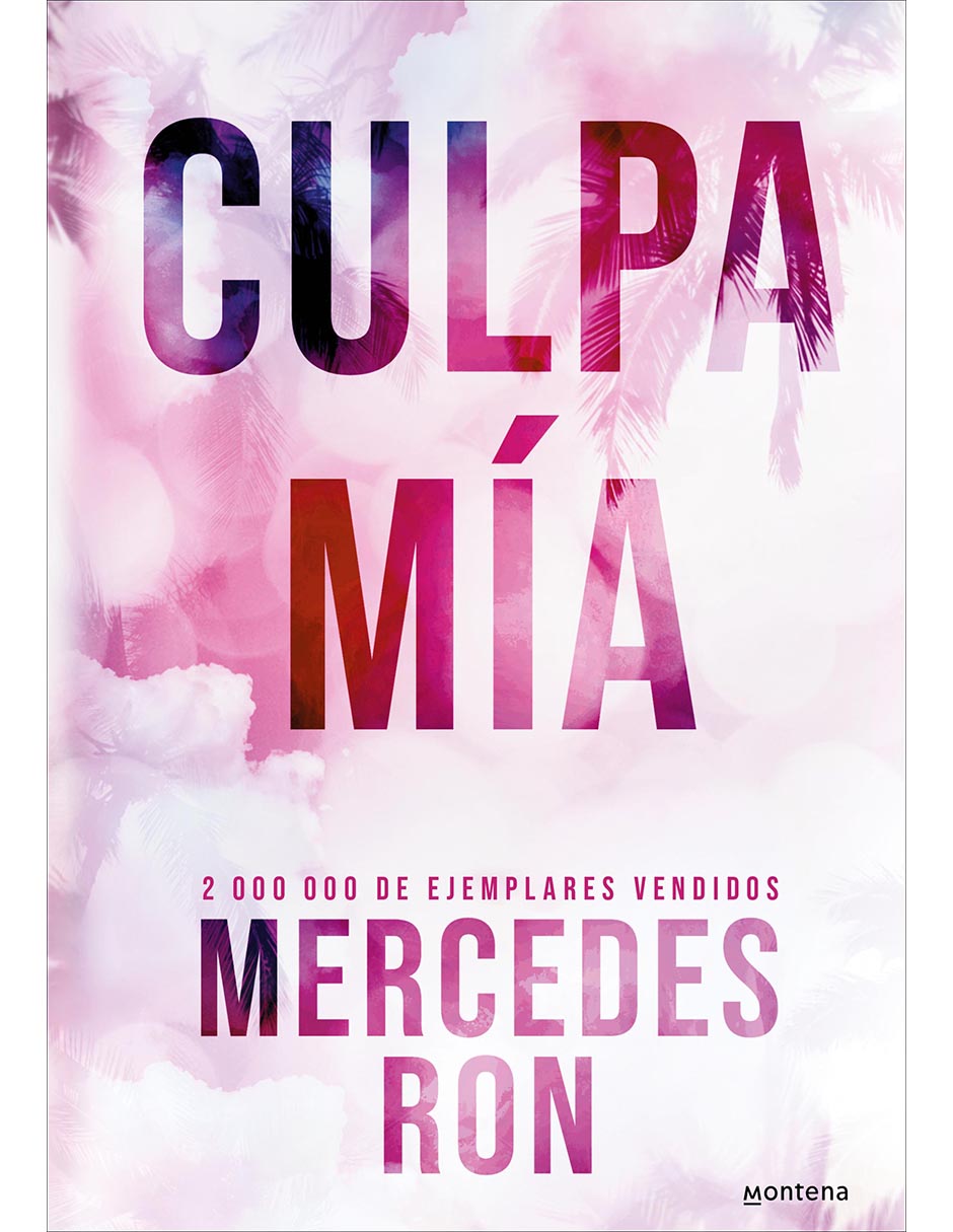Libro Culpa Mia TD de Mercedes Ron