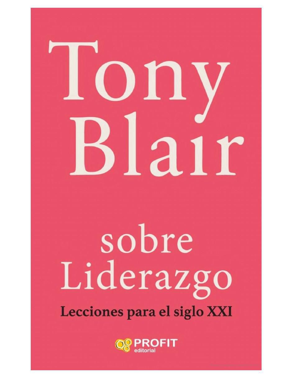 Libro Tony Blair, Sobre Liderazgo de Tony Blair 2