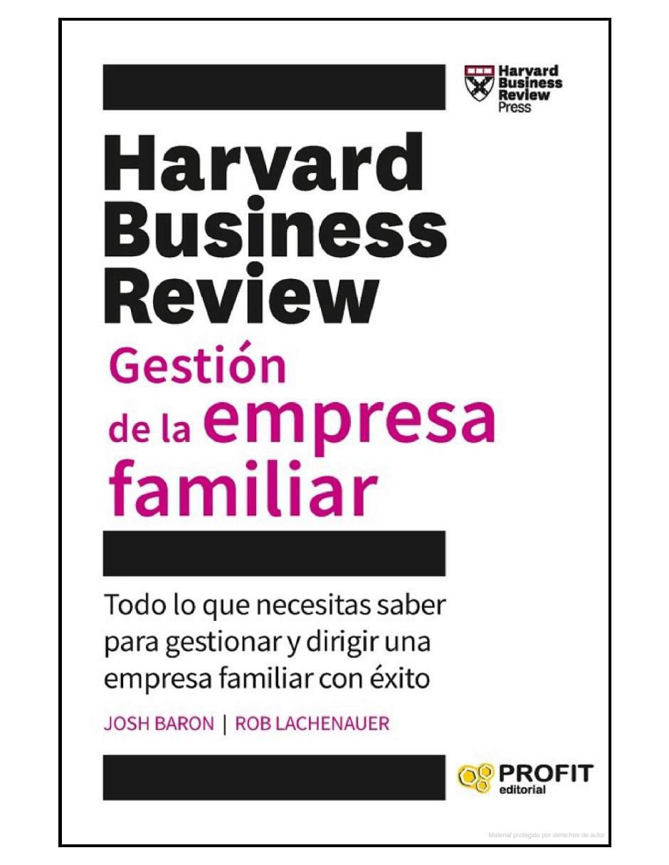 Libro Gestión de La Empresa Familiar - Harvard Business Review de Josh Baron Y Rob Lachenauer 2