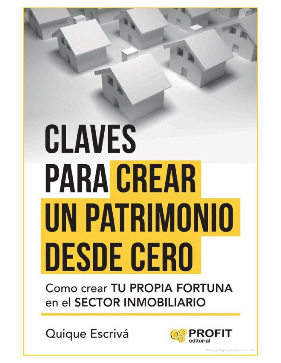 Libro Claves Para Crear Un Patrimonio Desde Cero de Quique Escrivá 2