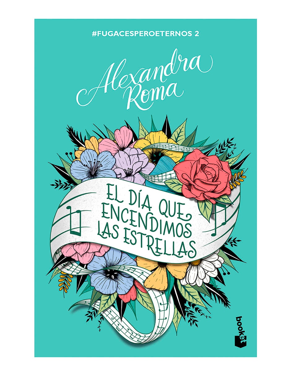 Libro El Día Que Encendimos Las Estrellas de Alexandra Roma Libro El Día Que Encendimos Las Estrellas de Alexandra Roma