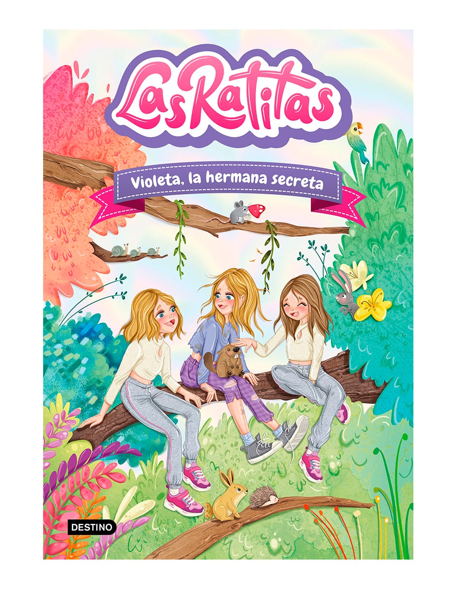 Libro Las Ratitas 12 Violeta La Hermana Secreta de Las Ratitas Libro Las Ratitas 12 Violeta La Hermana Secreta de Las Ratitas
