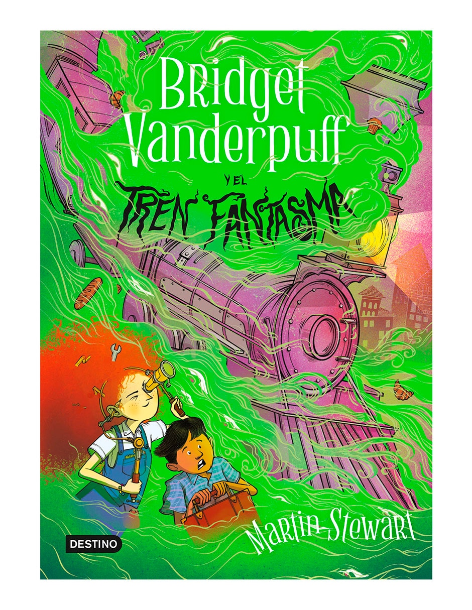 Libro Bridget Vanderpuff 2 Bridget Vanderpuff Y El Tren de Martin Stewart