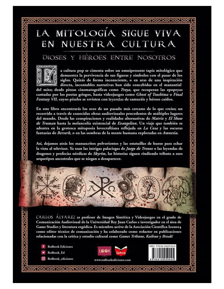 Libro Mitología En La Cultura Pop - La Mitología En Nuestra Cultura de Carlos Álvarez 3