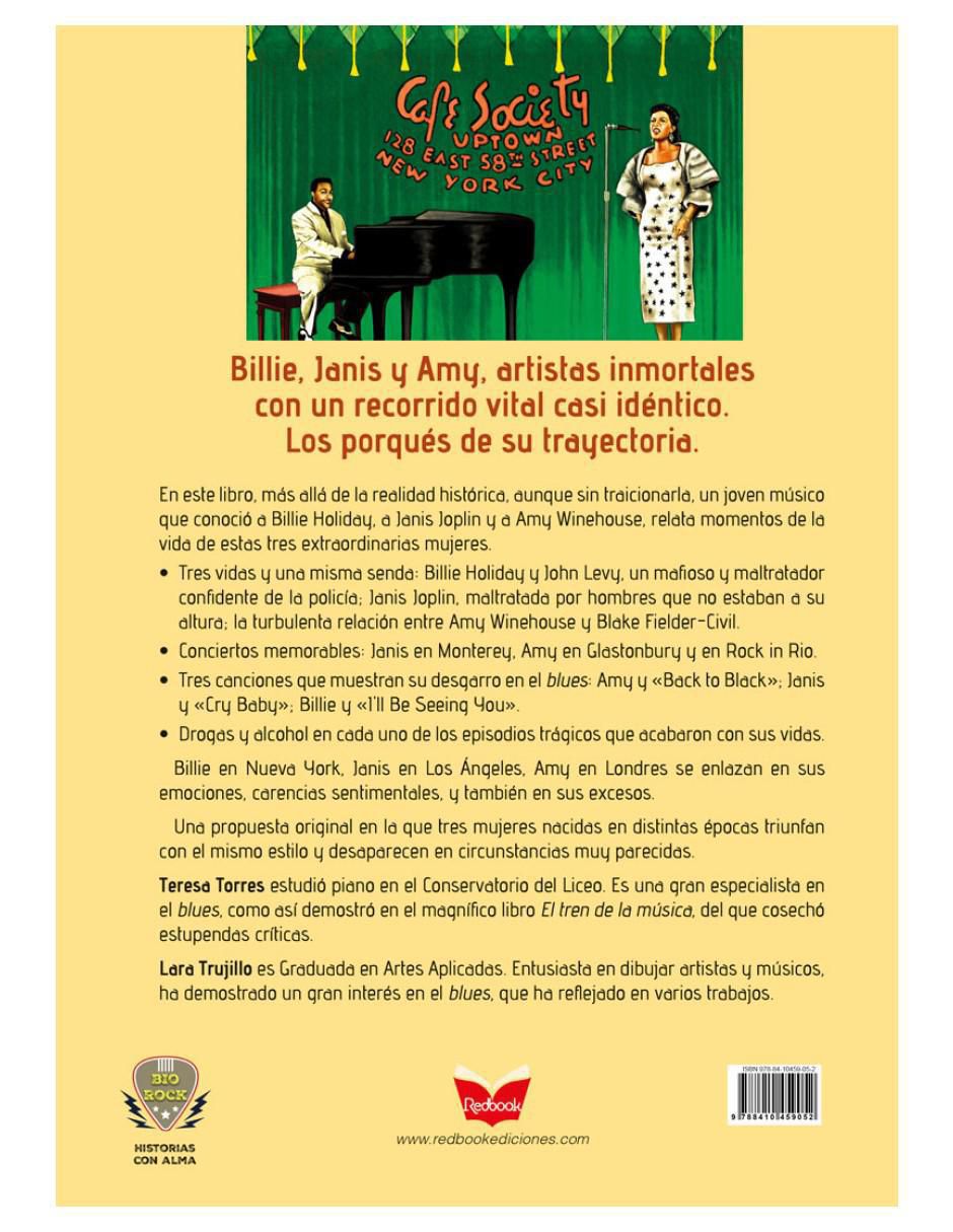 Libro Reinas del Blues. Tres Vidas Unidas Por El Éxito y La Tragedia de Teresa Torres Y Lara Trujillo 3