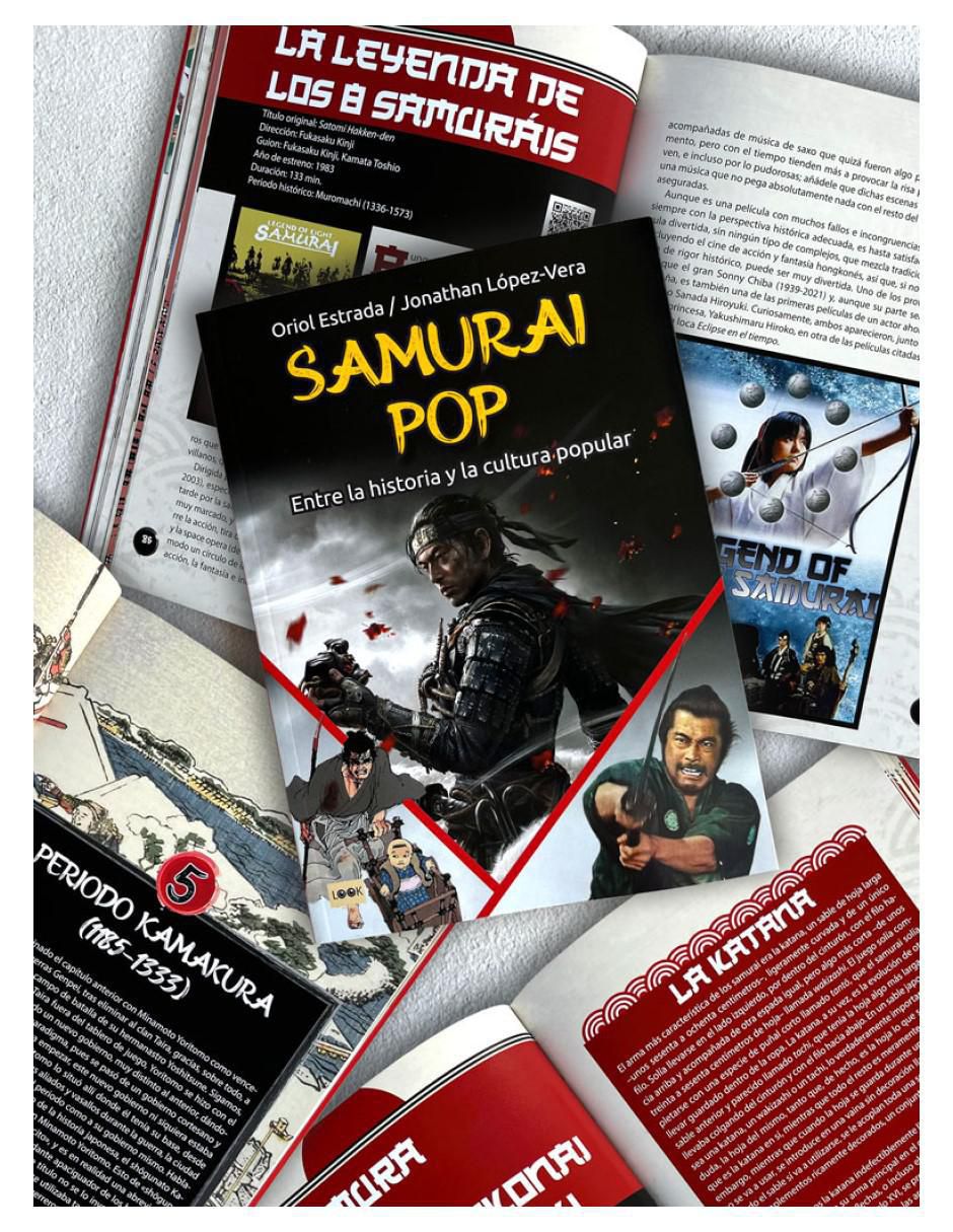 Libro Samurai Pop. Entre La Historia y La Cultura Popular de Oriol Estrada Y Jonathan López-Vera 3