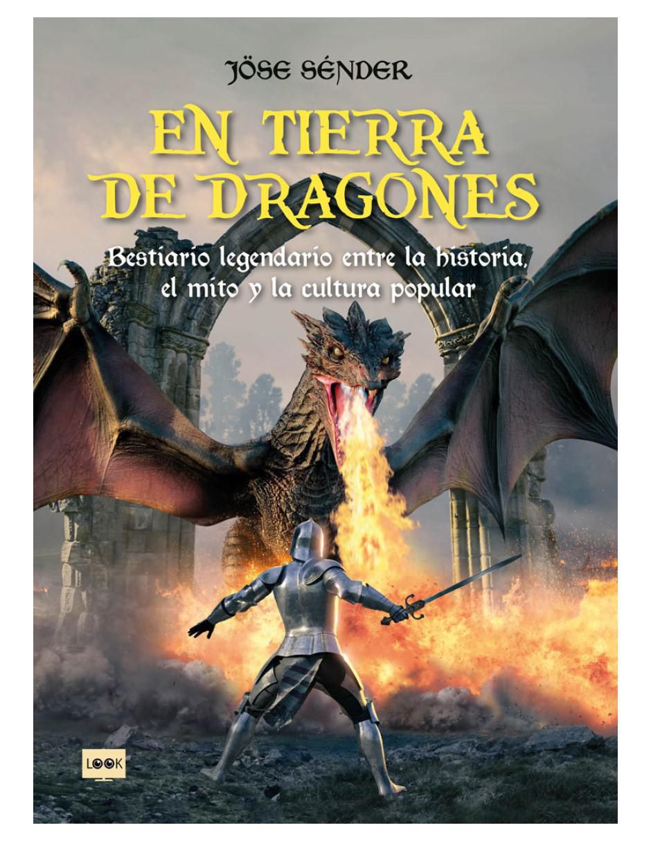 Libro En Tierra de Dragones de Jöse Sénder