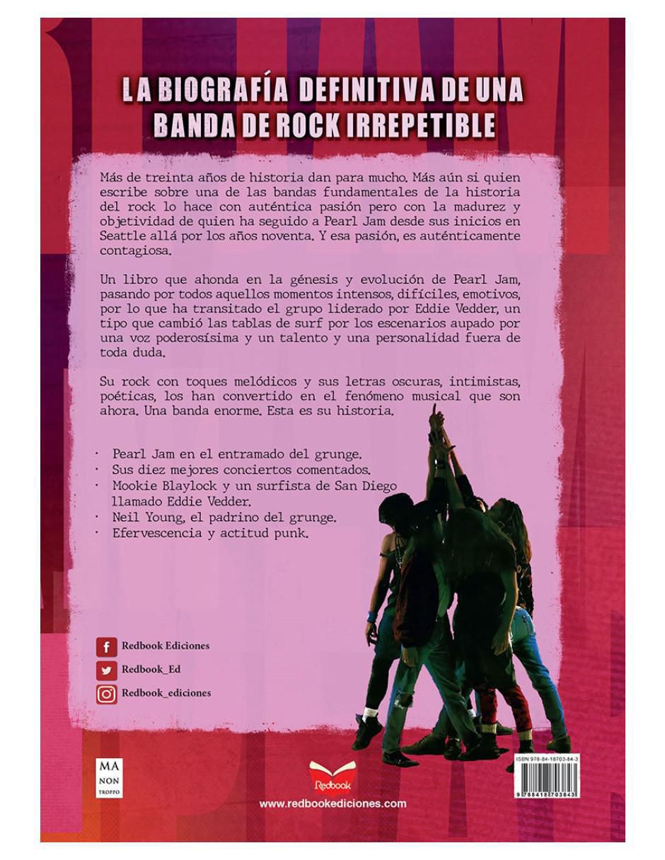 Libro Pearl Jam - Biografía Definitiva de Eduardo Izquierdo 3
