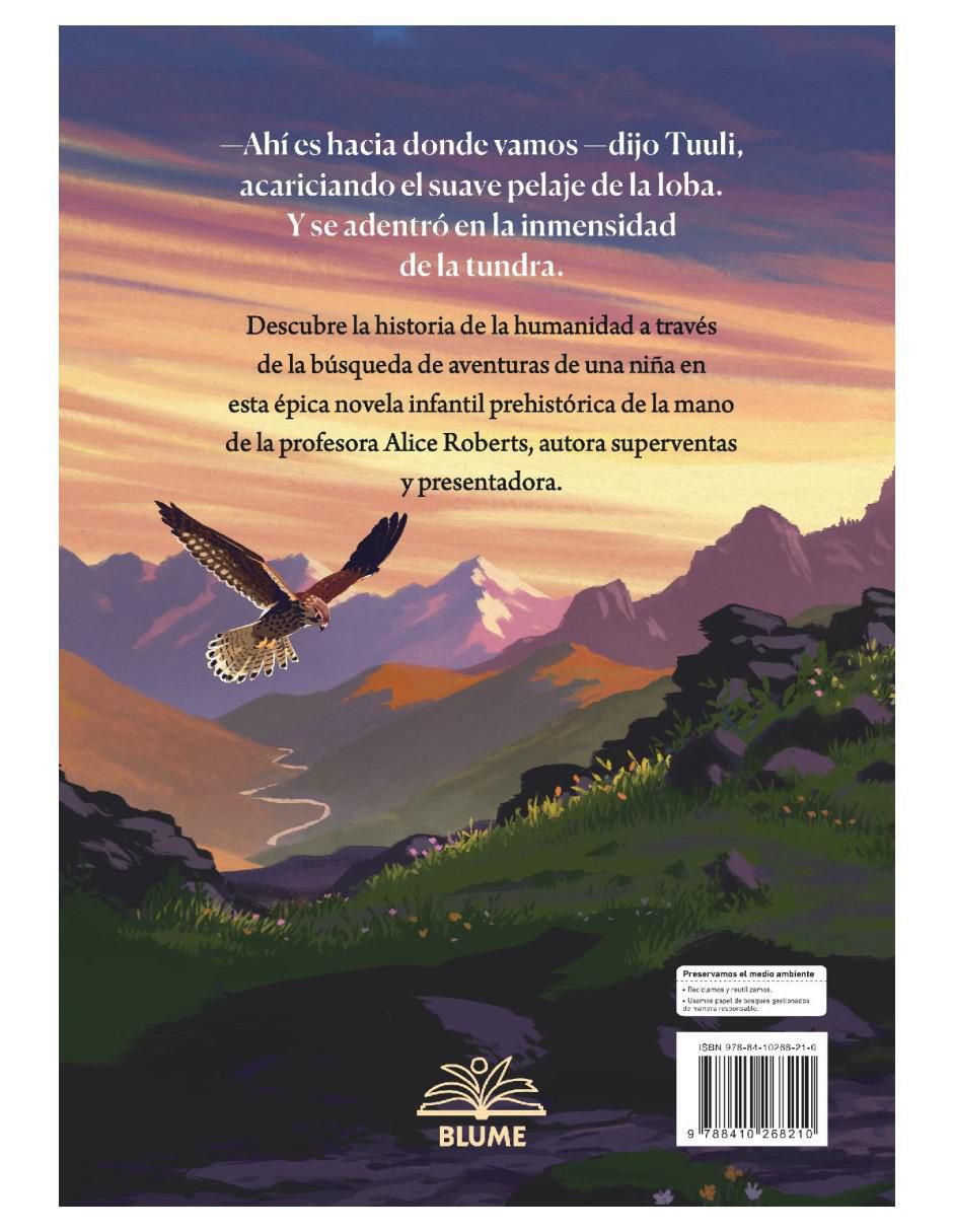 Libro El Camino de La Loba. Novela de La Historia de La Humanidad de Alice Roberts Y Keith Robinson 3