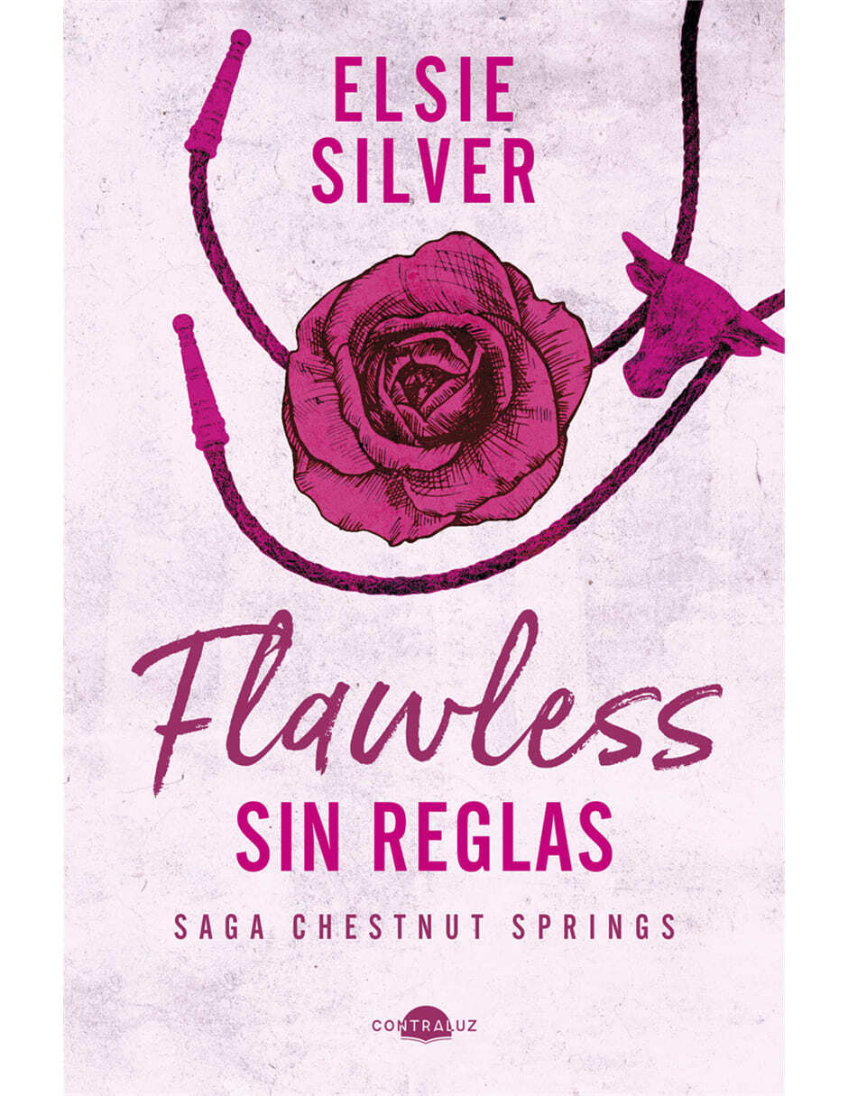 Libro Flawless sin reglas de Elsie Silver