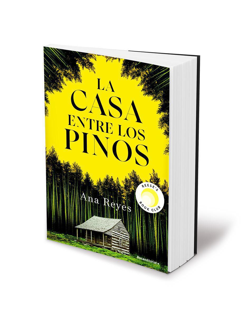 Libro La Casa Entre Los Pinos Editorial Autor Ana Reyes de Ana Reyes 3