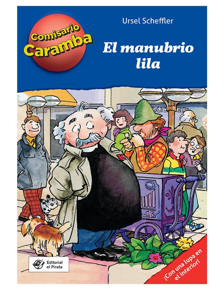 Libro El Manubrio Lila de Ursel Scheffler