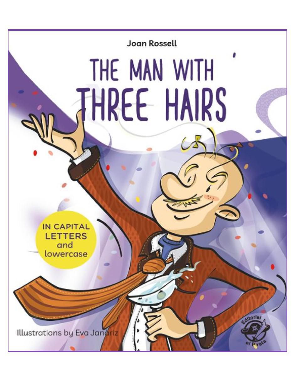 Libro The Man Three Hairs de Joan Rossell