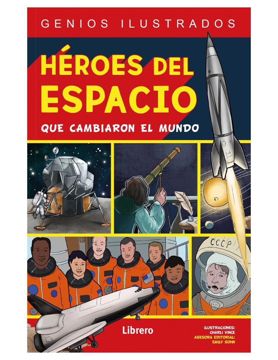 Libro Héroes del Espacio de Charlie Vince