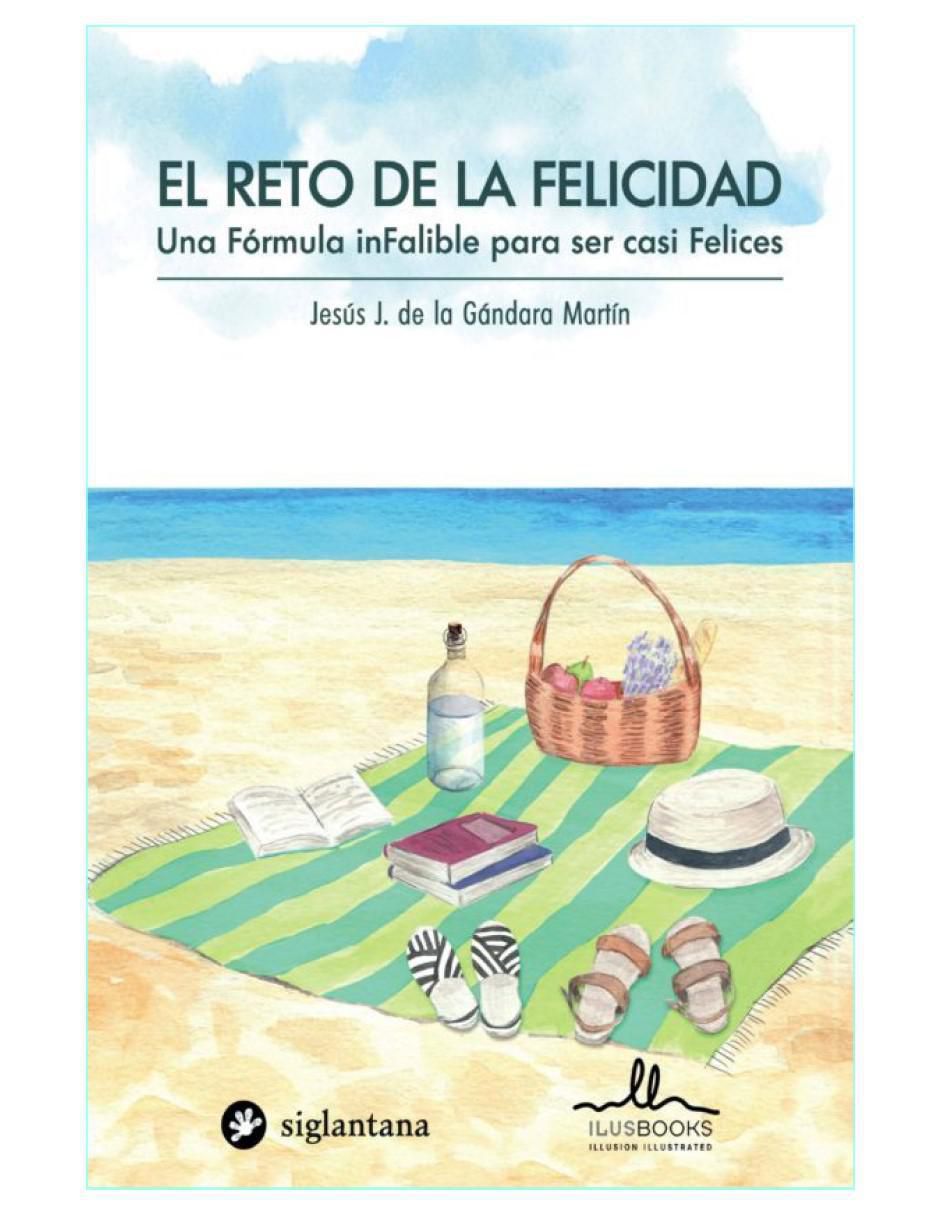 Libro El Reto Felicidad de Jesús J. De La Gandara Martin 2