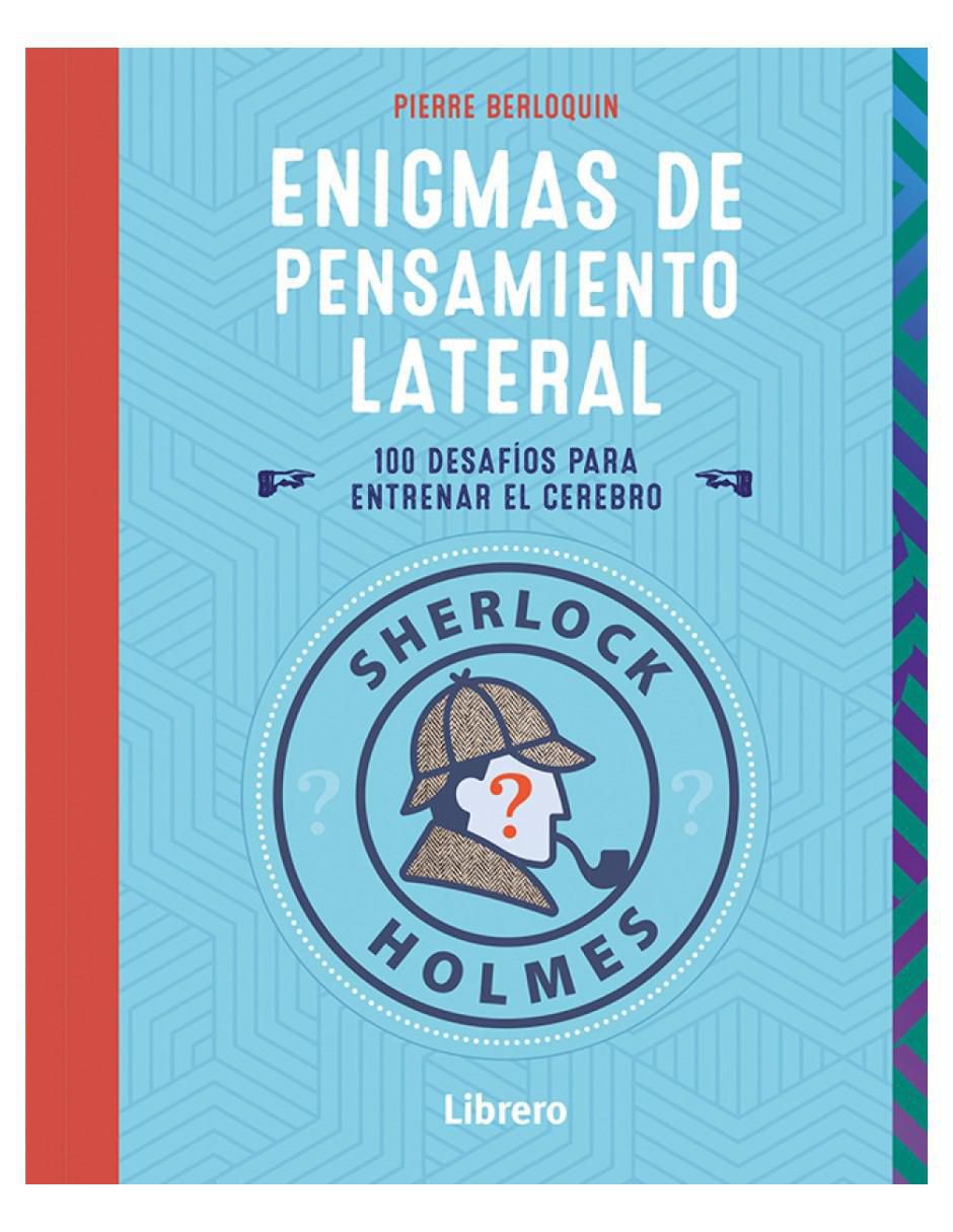 Libro Sherlock Holmes: Enigmas de pensamiento lateral de Pierre Berloquin